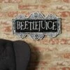 Beetlejuice Sign